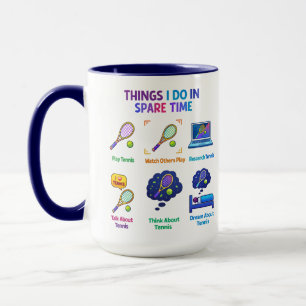 Mug Choses Drôles Que Je Fais Joueur De Tennis Journ