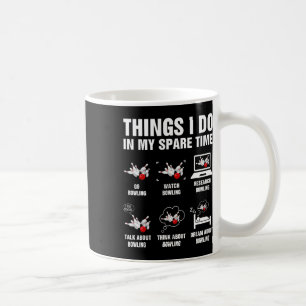Mug Choses que je fais pendant mon temps libre Quilleu