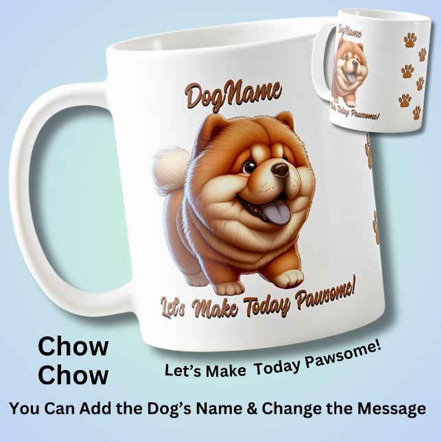 Mug Chow Chow - Ajouter le nom du chien, modifier le t (Créateur téléchargé)
