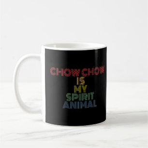 Mug Chow Chow Is My Spirit Animal retro les années 70
