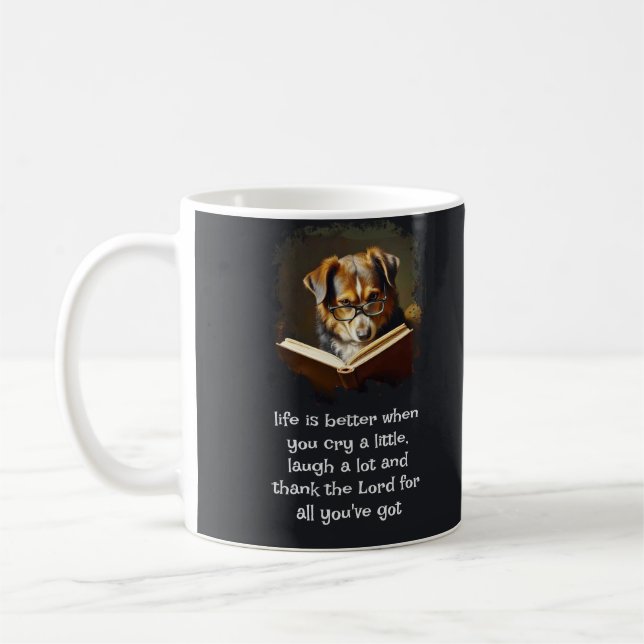 Mug Christian Advice Fun Wise Dog Life est meilleur (Gauche)