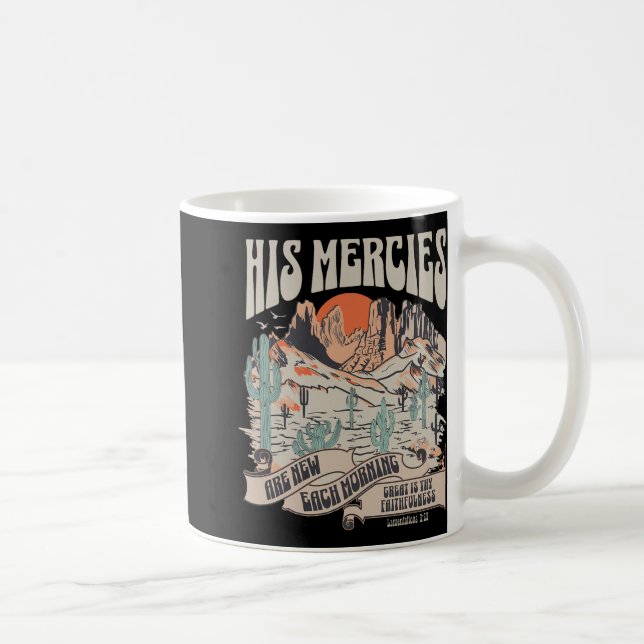 Mug Christian Bible Verse His Mercies Are New Each Mor (Droite)