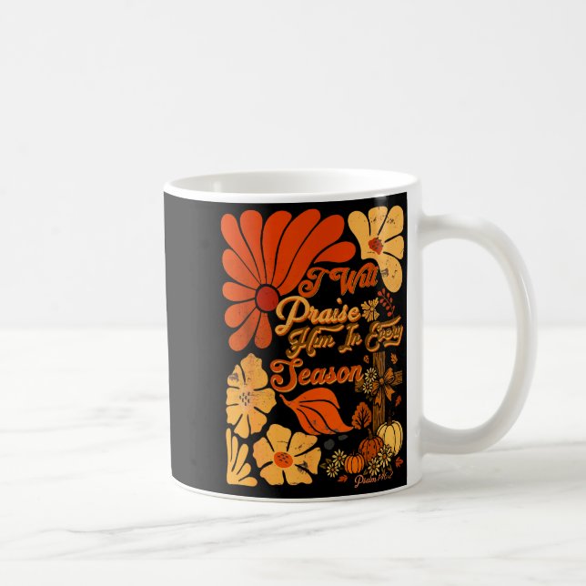 Mug Christian Thanksgiving Pumpkin Praise Him In Every (Droite)