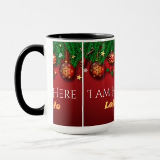 Mug “Christmas Cheer – I Am Here”
