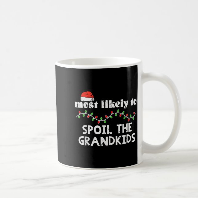 Mug Christmas Most Likely Sil Grandkids Xmas Match Men (Droite)