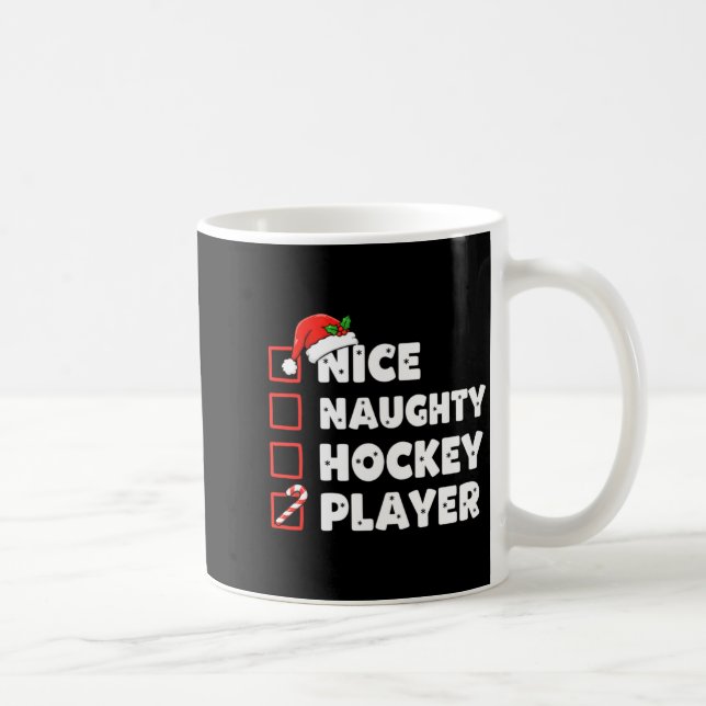 Mug Christmas Nice Naughty Hockey Player List Santa Ch (Droite)