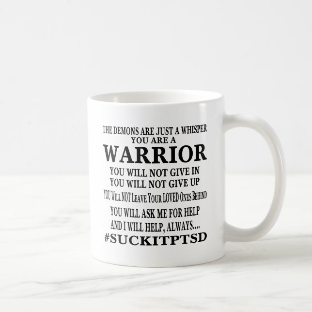 Mug Chuck It PTSD Je Suis Un Guerrier (Droite)