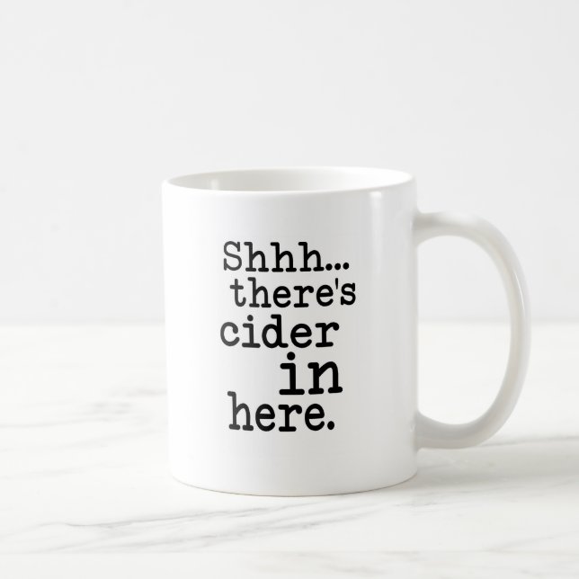 Mug Chut il y a de cidre dedans ici (Droite)