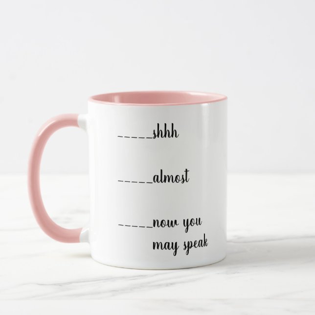 Mug Chut, Presque, Maintenant Tu Pourras Parler Drôle (Gauche)