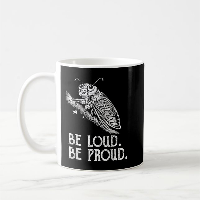 Mug Cicada Crie Soyez Fier Cicadas Invasion (Gauche)