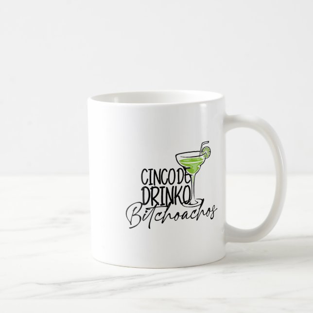 Mug Cinco De Drinko Achos Drôle Cinco De Mayo Boire (Droite)