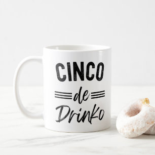 Mug Cinco De Drinko Graphique Mignon - Cino de Mayo