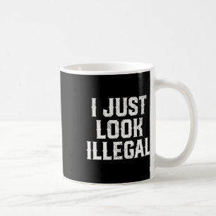Mug Cinco De Mayo Je Fais Juste Illégal Drôle Mexicain