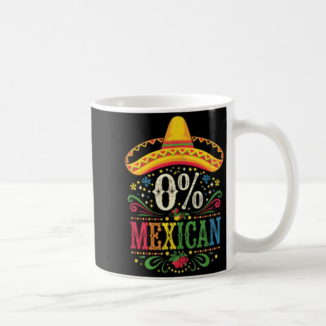 Mug Cinco de mayo pour femmes 0% mexicain  (Droite)