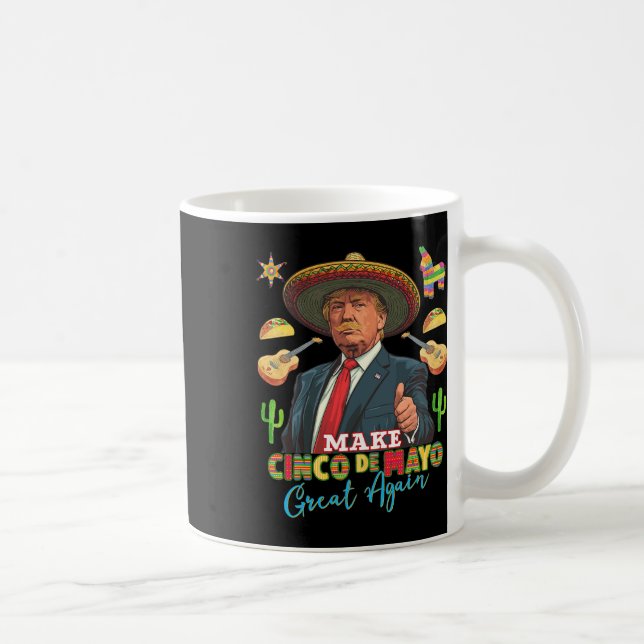 Mug Cinco De Mayo Rendre Le Cinco De Mayo Grand À Nouv (Droite)