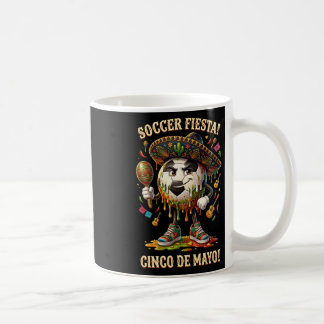 Mug Cinco De Mayo Soccer Fiesta Drip Sport Love Hommes