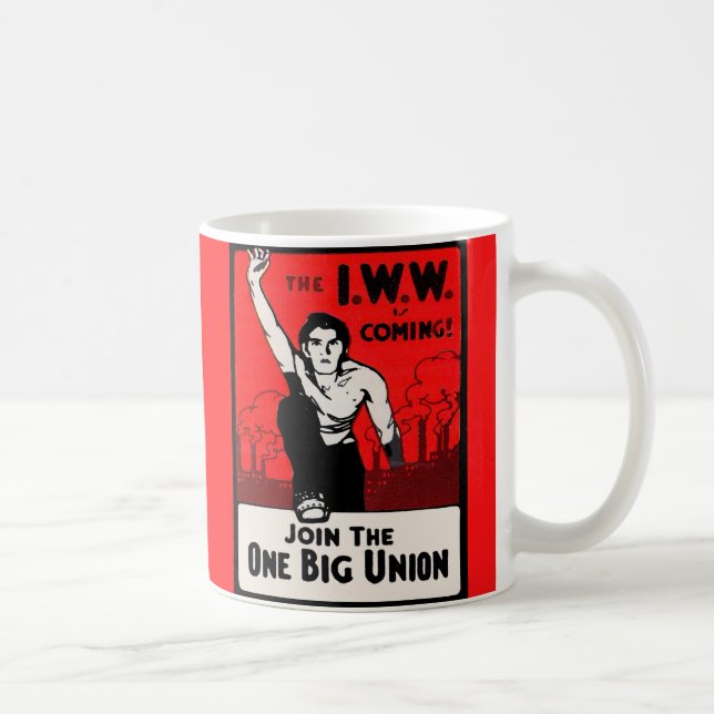 Mug circa 1905 IWW vient (Droite)