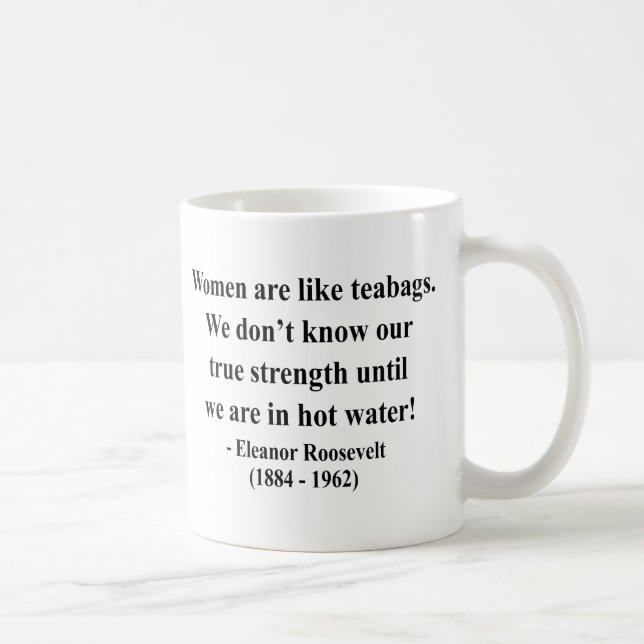 Mug Citation 6a d'Eleanor Roosevelt (Droite)