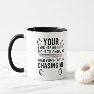 Mug Citation Amusante d'Amour de Manchot  Tes Yeux