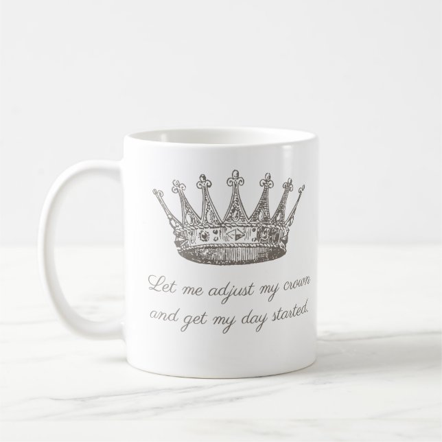 Mug Citation amusante de la Couronne princière (Gauche)