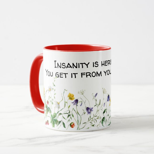 Mug Citation amusante et Fleurs sauvages en blanc (Devant gauche)