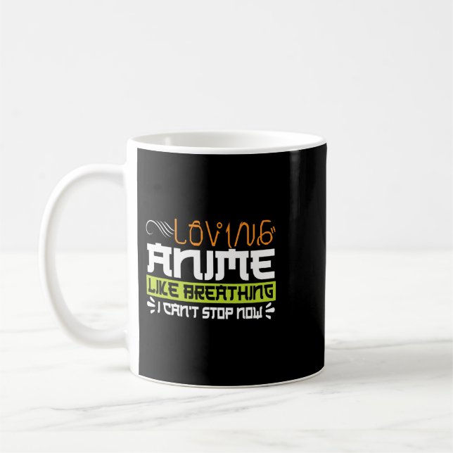 Mug Citation Anime Drôle Aimer Anime Est Comme Respire (Gauche)