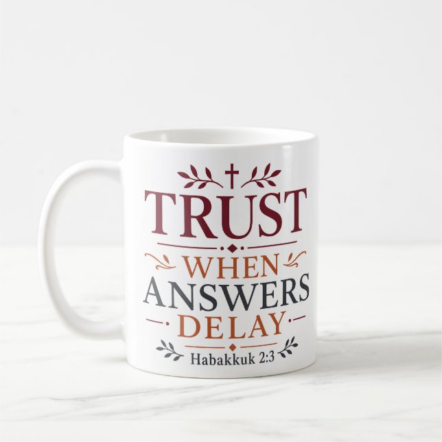 Mug Citation basée sur la foi Confiance quand les répo (Gauche)