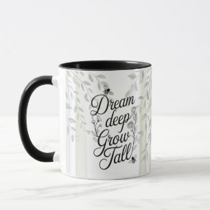 Mug Citation Botanique Heritage Dream Deep Grow Tall