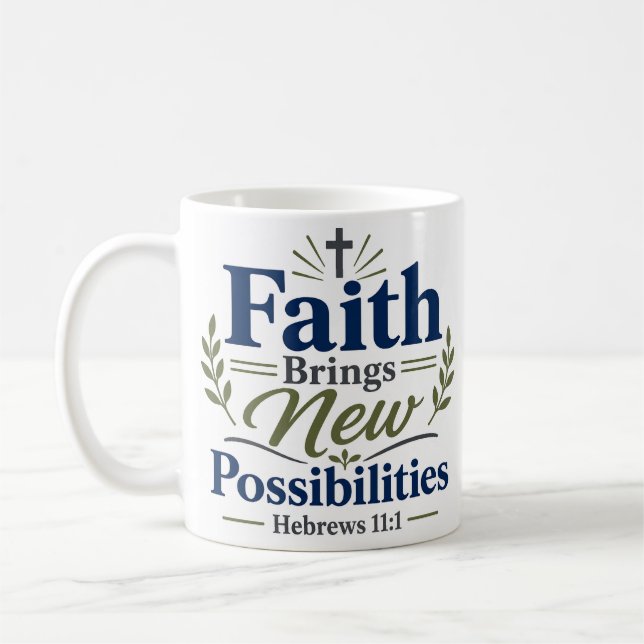 Mug Citation chrétienne de foi qui apporte de nouvelle (Gauche)
