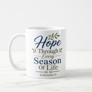 Mug Citation chrétienne Espoir à travers chaque saison