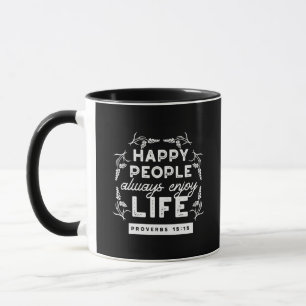 Mug Citation chrétienne inspirante de Proverbes 15:15