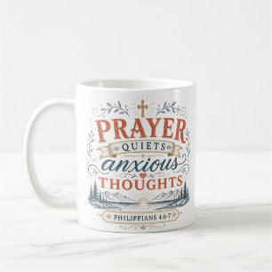 Mug Citation Chrétienne : La Prière Apaise Les Pensées