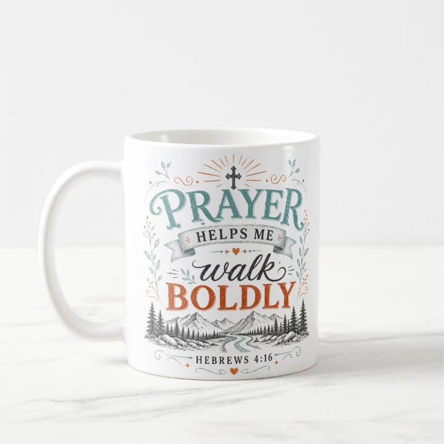 Mug Citation chrétienne : La prière m'aide à marcher a (Gauche)