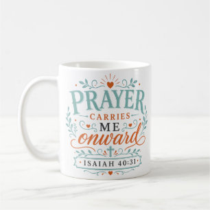 Mug Citation chrétienne 'La prière me porte en avant'