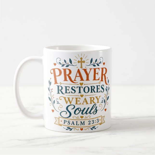 Mug Citation Chrétienne : La Prière Restaure les Âmes  (Gauche)