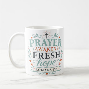 Mug Citation chrétienne Prière éveille un nouvel espoi