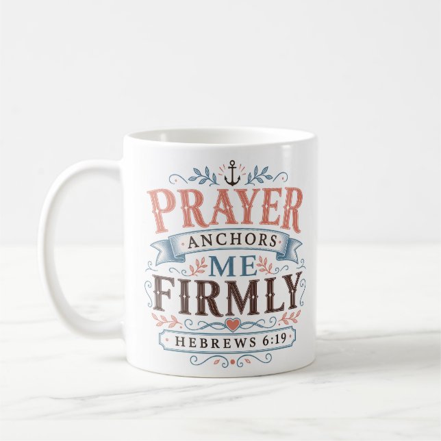 Mug Citation chrétienne qui m'ancre fermement dans la  (Gauche)