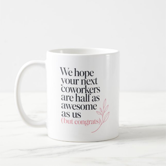 Mug Citation d'adieu amusante à un collègue pour un no (Gauche)