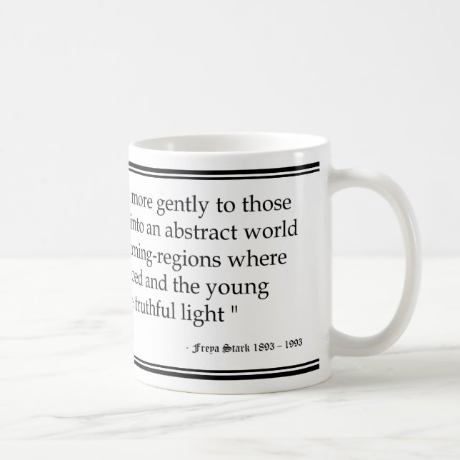 Mug Citation d'âge de Freya Stark (Droite)