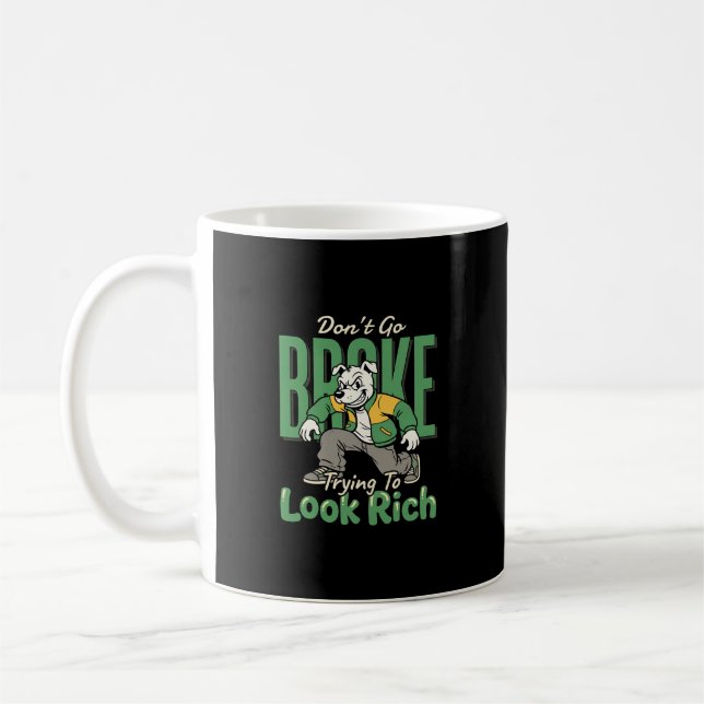 Mug Citation d'argent de chien drôle goutte (Gauche)