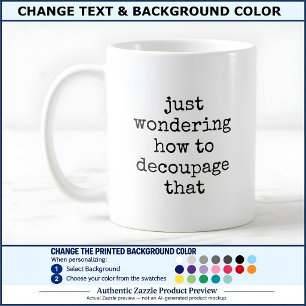 Mug Citation d'artiste de découpage amusant personnali