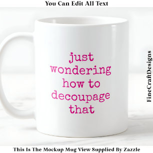 Mug Citation d'artiste de découpage personnalisée drôl