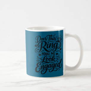 Mug Citation de bague de fiançailles drôle pour la mar