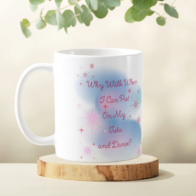 Mug Citation de ballet rose et bleu et Ballerina (Créateur téléchargé)