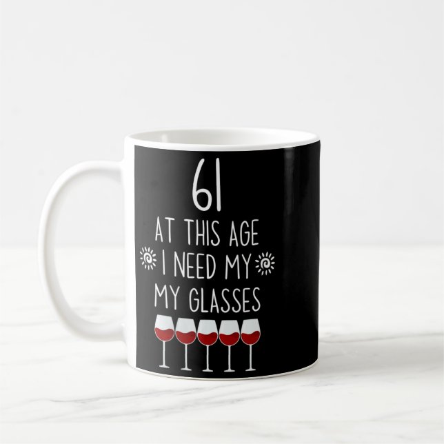 Mug Citation de buveuse de vin pour femme de 61 ans J' (Gauche)