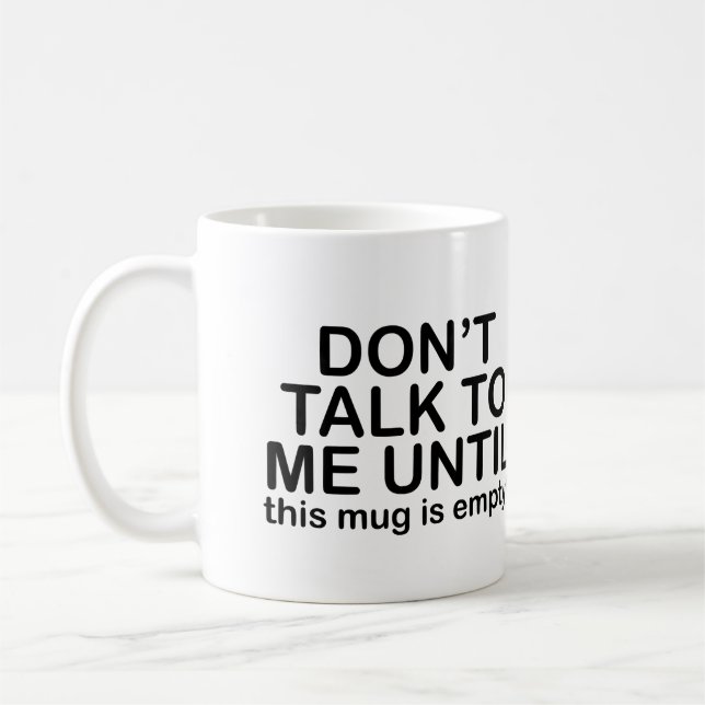 Mug Citation de café sarcastique - Obtenez mon café (Gauche)