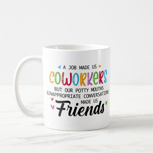 Mug Citation de collègue - Le travail nous a fait coll (Gauche)