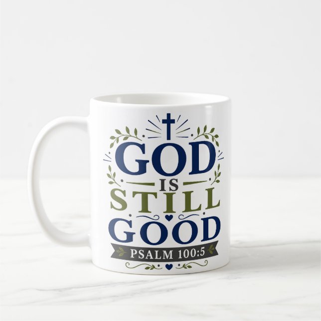 Mug Citation de dévotion scripturaire Dieu Est Toujour (Gauche)