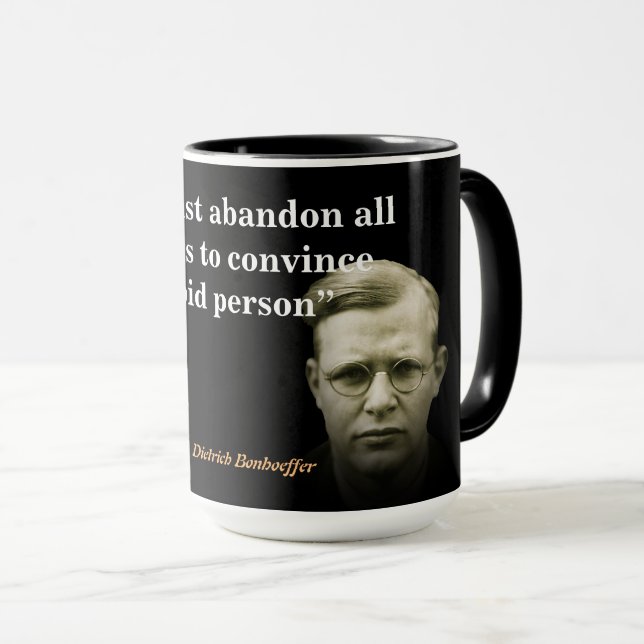 Mug Citation De Dietrich Bonhoeffer Sur Les Gens Stupi (Devant droit)