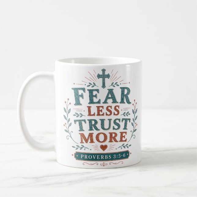 Mug Citation de foi chrétienne 'Craindre moins, faire  (Gauche)